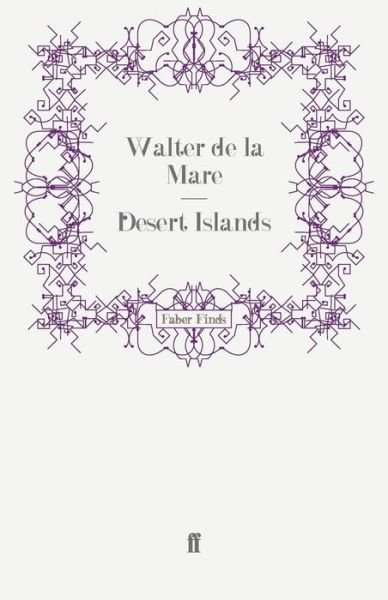 Cover for Walter De La Mare · Desert Islands (Paperback Book) [Main edition] (2010)
