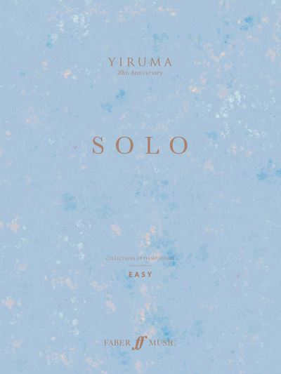 Yiruma SOLO: Easy - Yiruma - Böcker - Faber Music Ltd - 9780571542987 - 16 november 2023