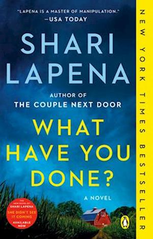 Cover for Shari Lapena · What Have You Done? (Buch) (2025)