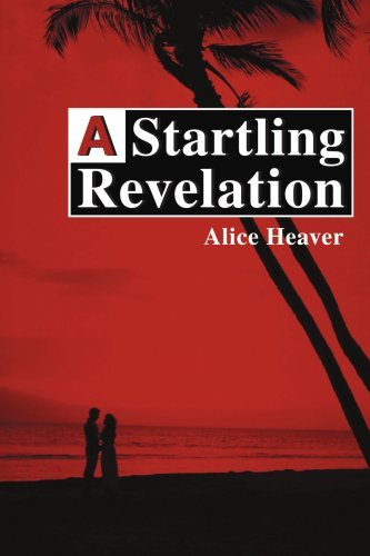 Cover for Alice Heaver · A Startling Revelation (Taschenbuch) (2002)
