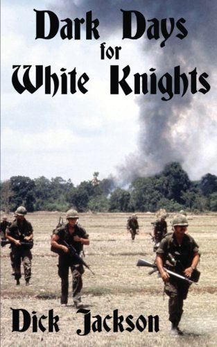 Cover for Dick Jackson · Dark Days for White Knights (Paperback Book) (2013)