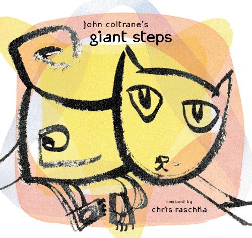 Cover for Chris Raschka · John Coltrane's Giant Steps (Richard Jackson Books (Atheneum Hardcover)) (Innbunden bok) (2002)