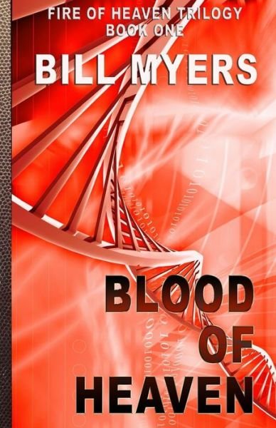 Cover for Bill Myers · Blood of Heaven (Paperback Bog) (2015)