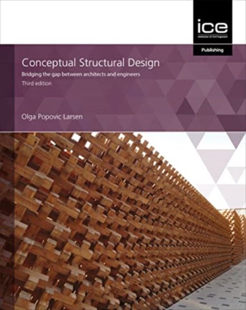 Cover for Olga Popovic Larsen · Conceptual Structural Design: Bridging the gap between architects and engineers (Taschenbuch) [3rd edition] (2022)