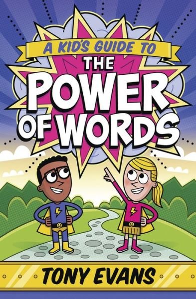 Cover for Tony Evans · A Kid's Guide to the Power of Words (Taschenbuch) (2018)