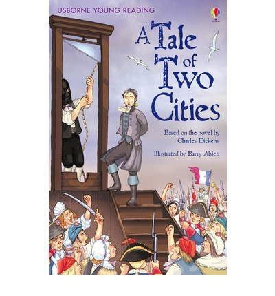 A Tale of Two Cities - Young Reading Series 3 - Mary Sebag-Montefiore - Books - Usborne Publishing Ltd - 9780746096987 - May 29, 2009
