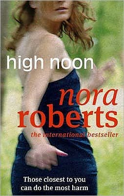 Cover for Nora Roberts · High Noon (Paperback Bog) (2008)