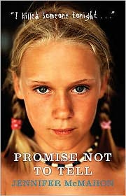 Cover for Jennifer McMahon · Promise Not To Tell (Paperback Book) (2008)