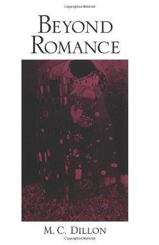 Cover for M. C. Dillon · Beyond Romance (Pocketbok) (2001)