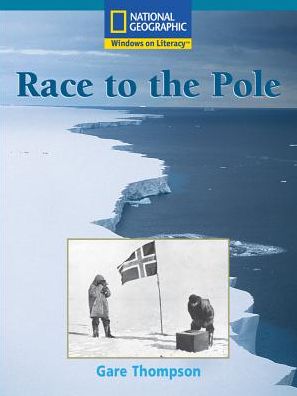 Cover for National Geographic Learning · Windows on Literacy Fluent Plus (Social Studies: Geography): Race to the Pole (Paperback Book) (2007)