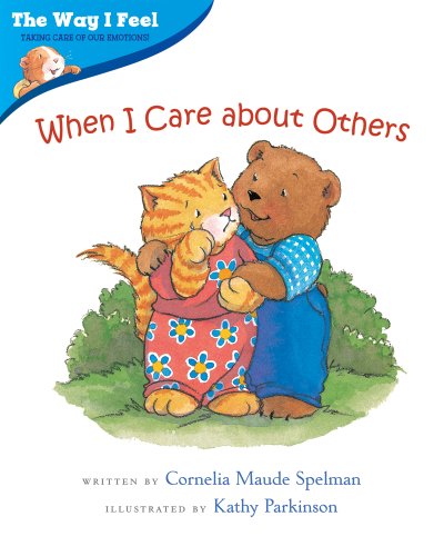 Cover for Cornelia Spelman · When I Care About Others - The Way I Feel Books (Paperback Book) [Reprint edition] (2002)