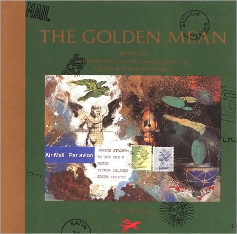 Golden Mean - Nick Bantock - Books - Chronicle Books - 9780811802987 - August 1, 1993