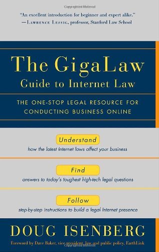 Cover for Doug Isenberg · Gigalaw Guide to Internet Law (Taschenbuch) [1st. Trade Pbk. Edn edition] (2002)