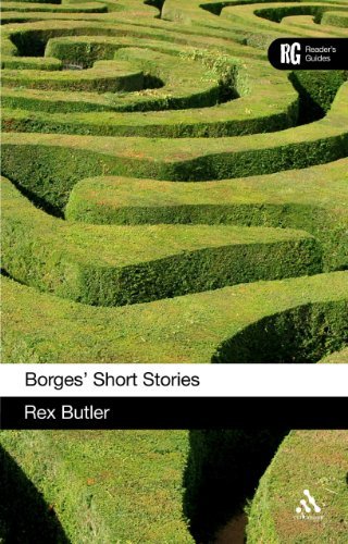 Cover for Rex Butler · Borges' Short Stories: a Reader's Guide (Reader's Guides) (Gebundenes Buch) [Annotated edition] (2010)