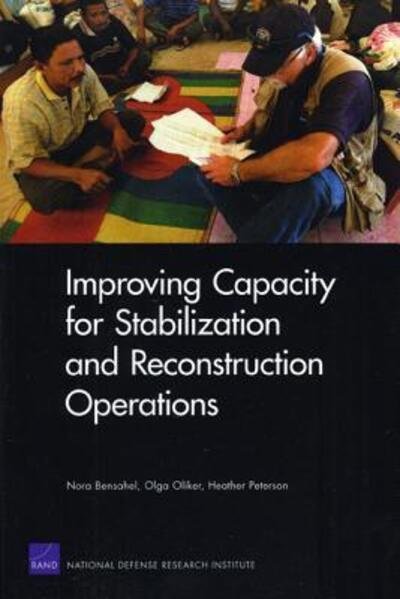 Cover for Nora Bensahel · Improving Capacity for Stabilization and Reconstruction Operations (Paperback Book) (2009)