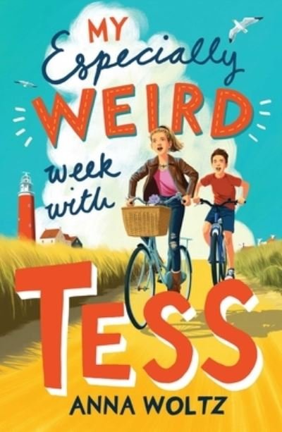 Cover for Anna Woltz · My Especially Weird Week with Tess (Bok) (2023)