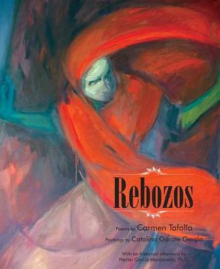 Cover for Carmen Tafolla · Rebozos (Hardcover Book) (2012)