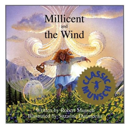Cover for Robert Munsch · Millicent and the Wind - Munsch for Kids (Hardcover bog) [Library Binding edition] (1984)