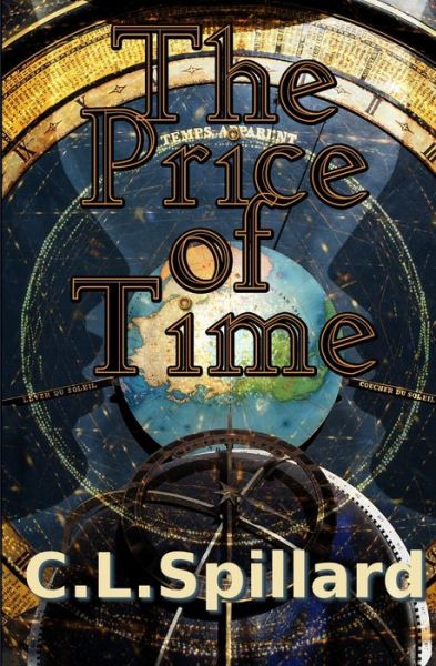 Cover for C. L. Spillard · The Price of Time (Paperback Book) (2017)