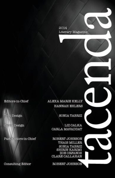 Cover for Alexa Marie Kelly · Tacenda Literary Magazine 2014 (Pocketbok) (2014)