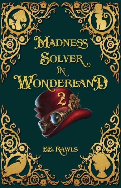 Cover for E E Rawls · Madness Solver in Wonderland 2 (Pocketbok) (2021)