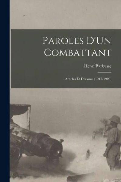 Cover for Henri Barbusse · Paroles d'un Combattant (Bog) (2022)