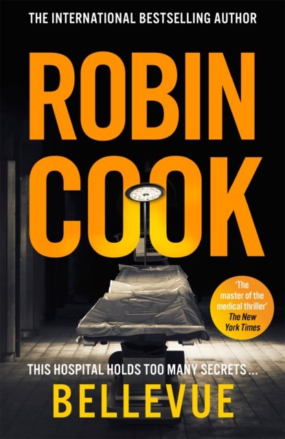 Cover for Robin Cook · Bellevue (Paperback Book) (2024)
