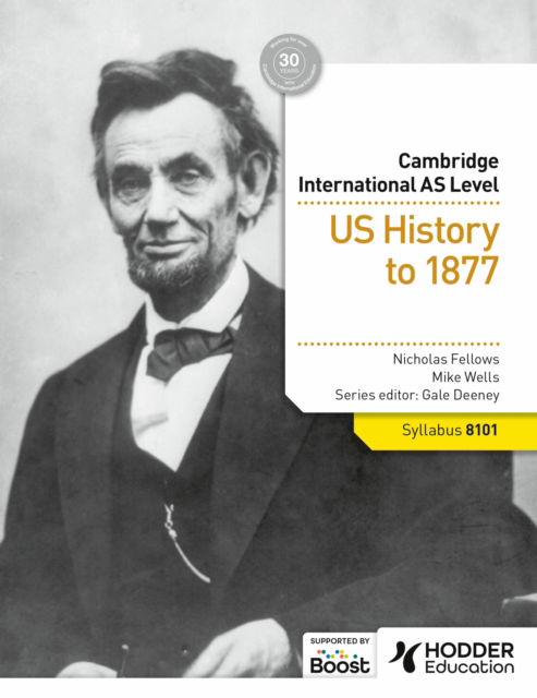 Cover for Nicholas Fellows · Cambridge International AS Level History: US History to 1877 (Paperback Book) (2025)