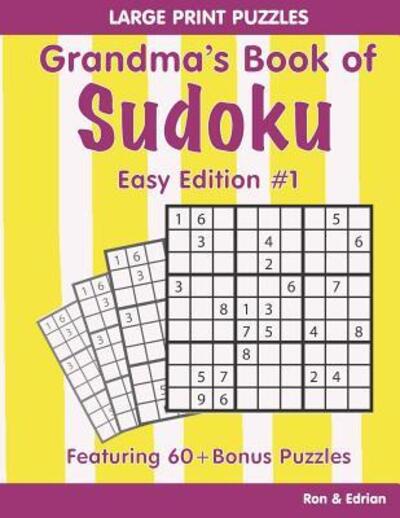 Cover for Edrian D · Grandma's Book of Sudoku; Easy Edition #1 (Pocketbok) (2019)