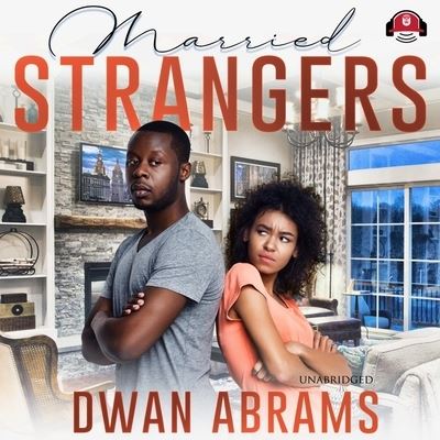 Cover for Dwan Abrams · Married Strangers (CD) (2020)