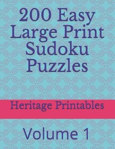 Cover for Heritage Printables · 200 Easy Large Print Sudoku Puzzles (Paperback Book) (2019)
