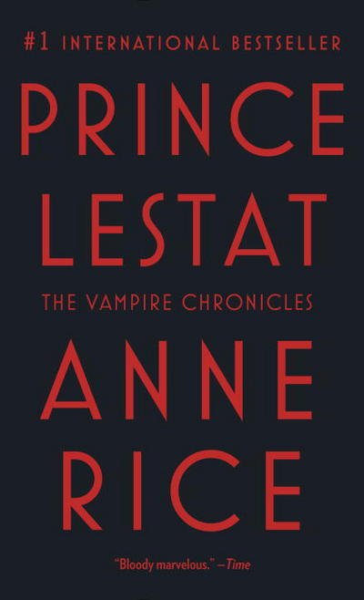 Cover for Anne Rice · Prince Lestat (Paperback Book)