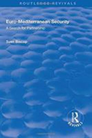 Cover for Sven Biscop · Euro-Mediterranean Security: A Search for Partnership: A Search for Partnership - Routledge Revivals (Hardcover Book) (2017)