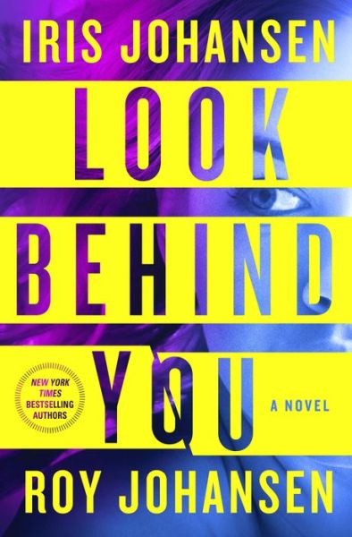 Cover for Iris Johansen · Look Behind You (Paperback Book) (2017)