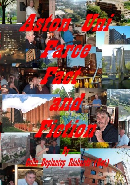 Cover for Colin Richards · Aston Uni Farce Fact and Fiction (Buch) (2011)