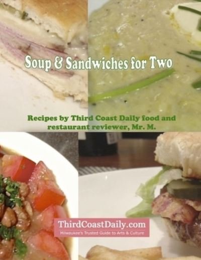 Cover for M · Soup &amp; Sandwiches for Two (Book) (2013)