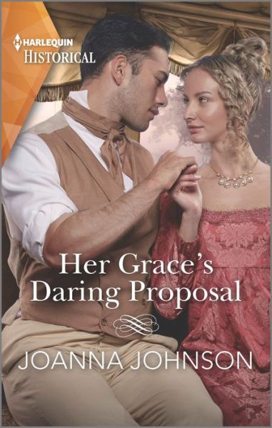 Cover for Joanna Johnson · Her Grace's Daring Proposal (Book) (2023)