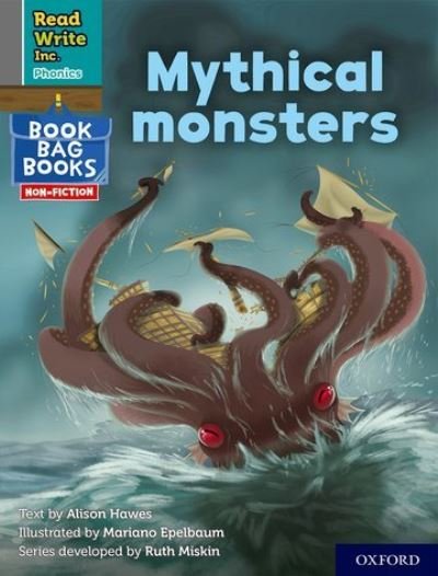 Cover for Alison Hawes · Read Write Inc. Phonics: Mythical monsters (Grey Set 7 NF Book Bag Book 9) - Read Write Inc. Phonics (Paperback Book) (2022)