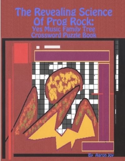 Cover for Aaron Joy · The Revealing Science Of Prog Rock (Paperback Book) (2018)