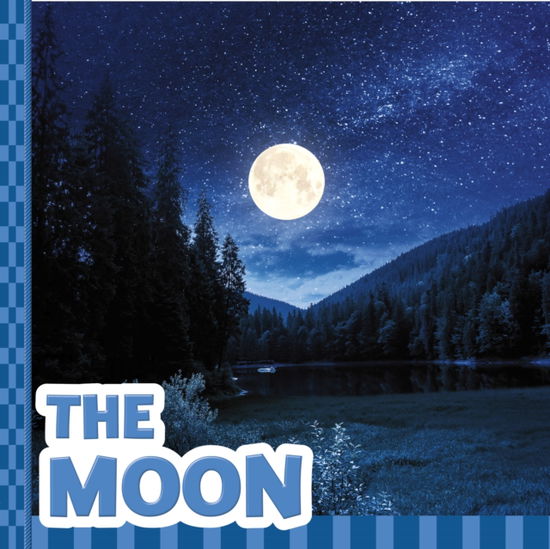 The Moon - What's in the Sky? - Thomas K. Adamson - Books - Capstone Global Library Ltd - 9781398247987 - January 18, 2024