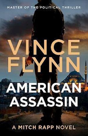 Cover for Vince Flynn · American Assassin - The Mitch Rapp Series (Paperback Book) [ANZ Only edition] (2023)