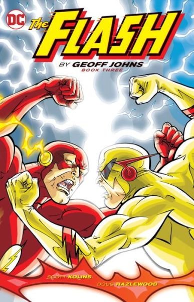 Cover for Geoff Johns · The Flash By Geoff Johns Book Three (Paperback Bog) (2016)