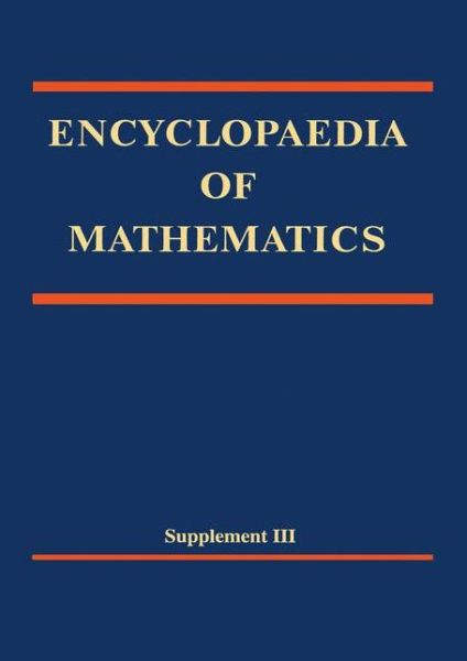 Cover for Encyclopaedia of Mathematics - Encyclopaedia of Mathematics (Hardcover Book) (2001)