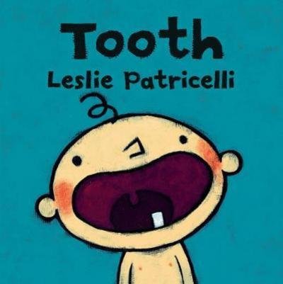 Cover for Leslie Patricelli · Tooth (Kartongbok) (2019)