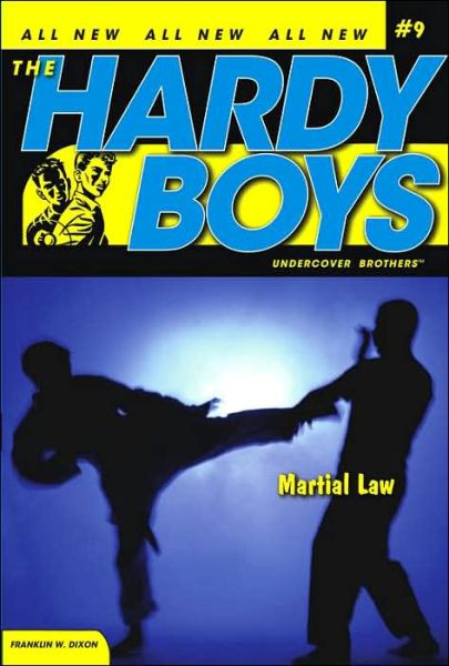 Martial Law - Hardy Boys (All New) Undercover Brothers - Franklin W. Dixon - Books - Simon & Schuster - 9781416903987 - March 1, 2006