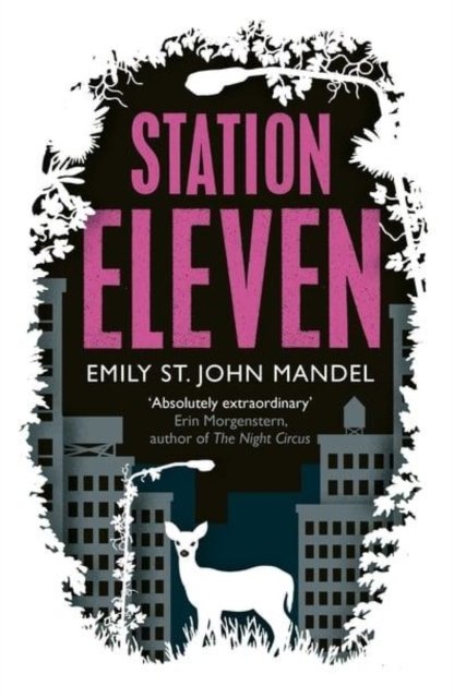 Cover for Emily St. John Mandel · Station Eleven (Paperback Book) [Air Iri OME edition] (2014)