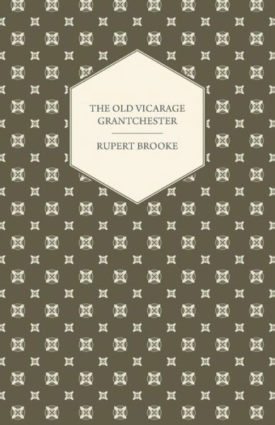 Cover for Rupert Brooke · The Old Vicarage Grantchester (Taschenbuch) (2012)