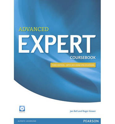 Cover for Jan Bell · Expert Advanced 3rd Edition Coursebook with CD Pack - Expert (Bok) (2014)