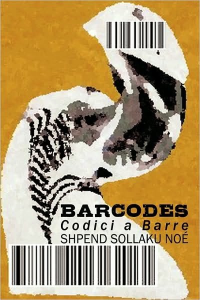 Cover for Shpend Sollaku No · Barcodes: Codici a Barre (Paperback Bog) (2010)