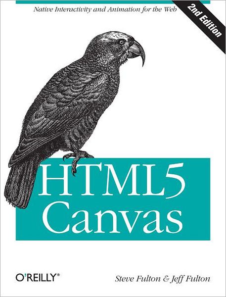 Cover for Steve Fulton · HTML5 Canvas (Paperback Bog) (2013)